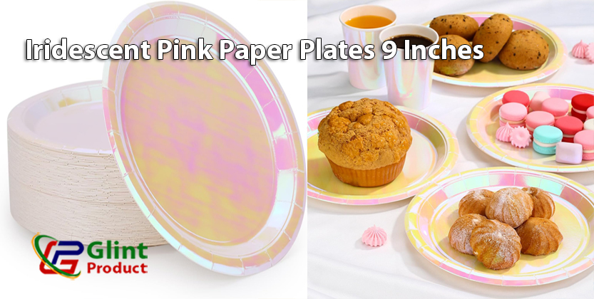 You are currently viewing Iridescent Pink Paper Plates 9 Inches – Perfect for Parties, Weddings & Birthdays